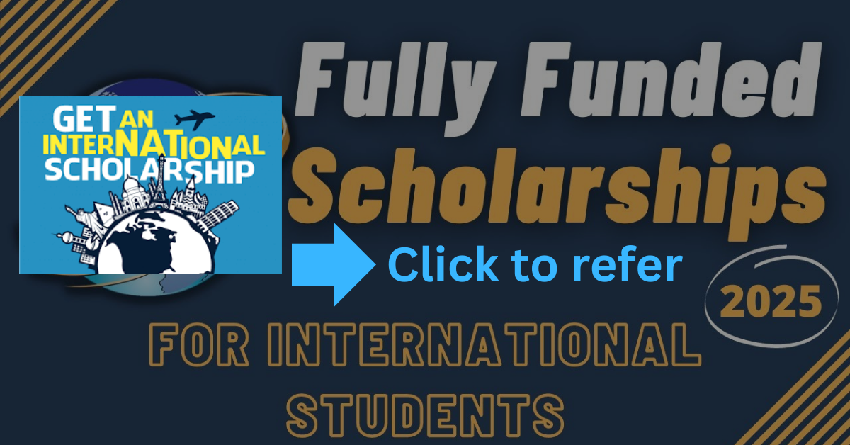 Scholarships for International Students 2025 USA Canada UK